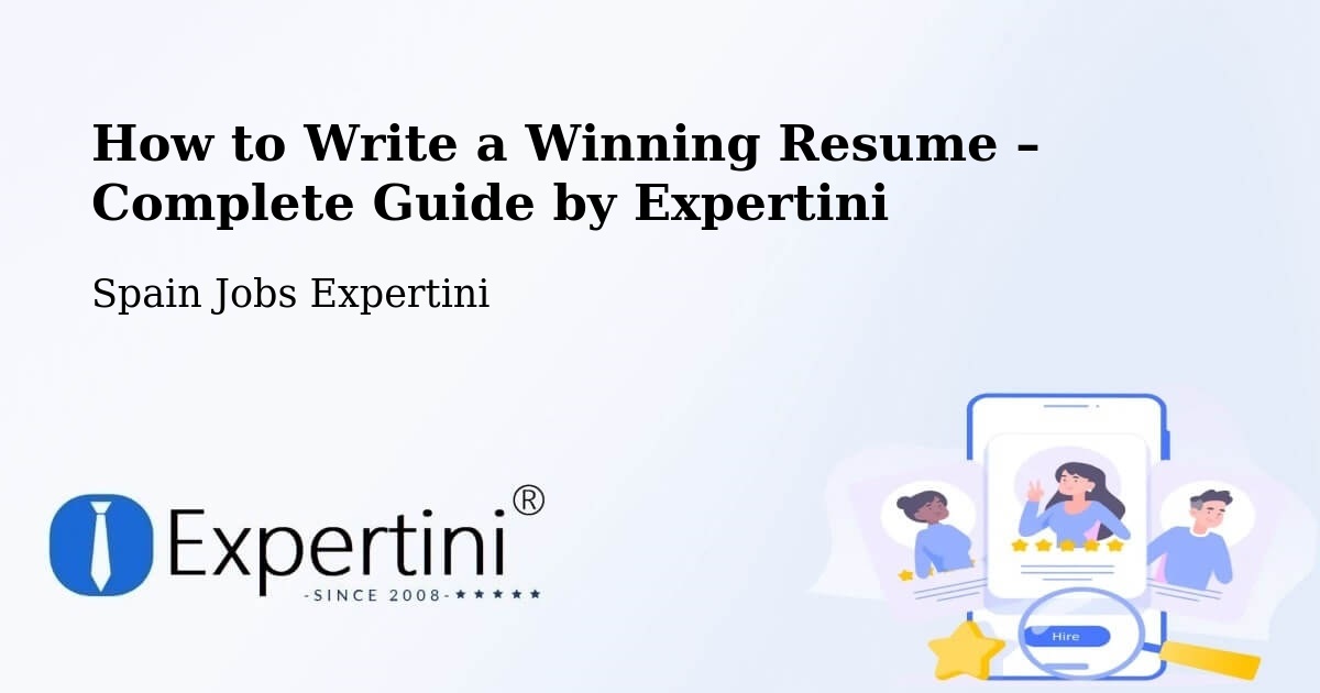 Resume Writing Guide for Job Seekers – Copernal - Copernal, Spain Jobs Expertini